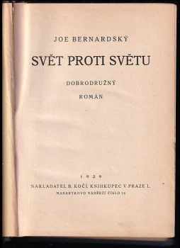 Bernard Kurka: Svět proti světu