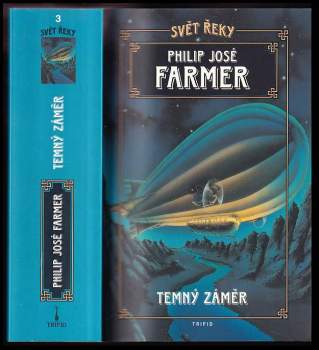 Philip José Farmer: Svět řeky