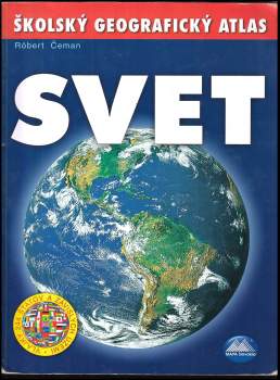 Svet : školský geografický atlas