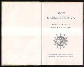 Philippe Greve: Svět s kříže Kristova