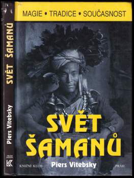 Svět šamanů