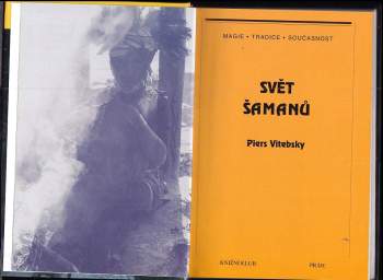 Piers Vitebsky: Svět šamanů