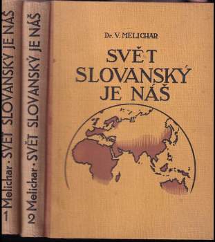 Svět slovanský je náš