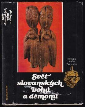 Zdeněk Váňa: Svět slovanských bohů a démonů