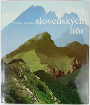 Svet slovenských hôr