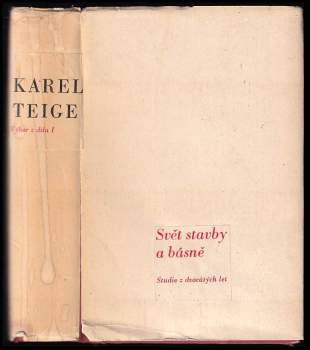 Karel Teige: Svět stavby a básně
