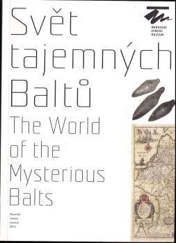 Svět tajemných Baltů