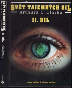 John Fairley: Svět tajemných sil Arthura C. Clarka. 2