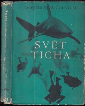 Jacques-Yves Cousteau: Svět ticha