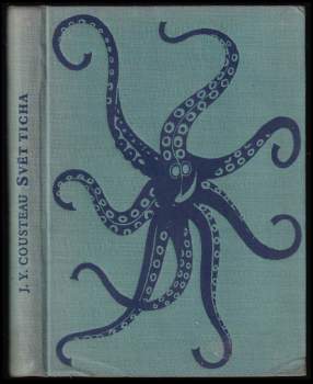 Jacques-Yves Cousteau: Svět ticha