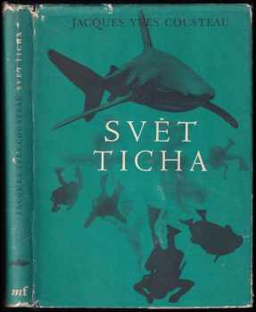 Jacques-Yves Cousteau: Svět ticha