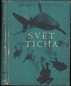 Jacques-Yves Cousteau: Svět ticha