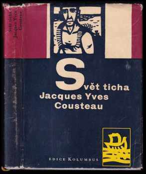 Svět ticha - Jacques-Yves Cousteau, Frédéric Dumas (1960, Mladá fronta) - ID: 233863