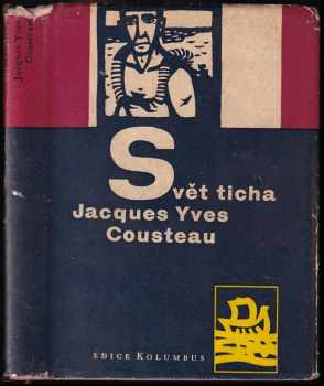 Svět ticha - Jacques-Yves Cousteau, Frédéric Dumas (1960, Mladá fronta) - ID: 738550