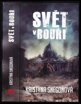 Kristýna Sněgoňová: Svět v bouři