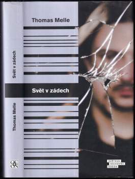 Thomas Melle: Svět v zádech