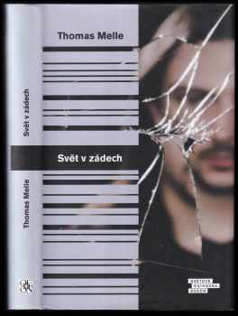 Thomas Melle: Svět v zádech