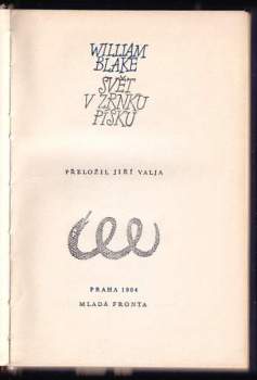 William Blake: Svět v zrnku písku
