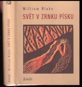 William Blake: Svět v zrnku písku