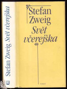 Stefan Zweig: Svět včerejška