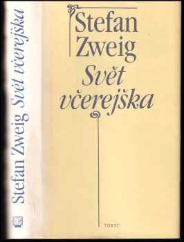 Stefan Zweig: Svět včerejška