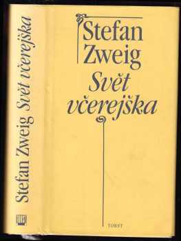 Stefan Zweig: Svět včerejška