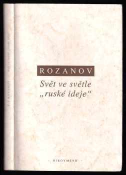 Svět ve světle "ruské ideje"