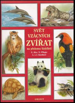 Svět vzácných zvířat na přelomu tisíciletí