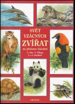 Svět vzácných zvířat na přelomu tisíciletí