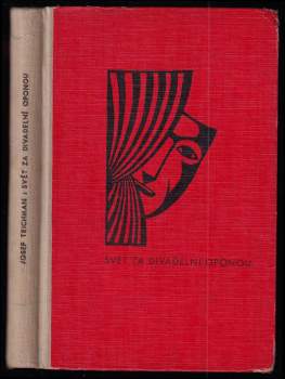 Svět za divadelní oponou - Josef Teichman (1942, Orbis) - ID: 278410