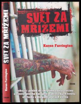 Svět za mřížemi