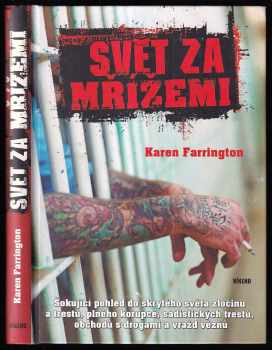 Svět za mřížemi