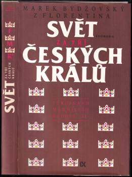 Svět za tří českých králů