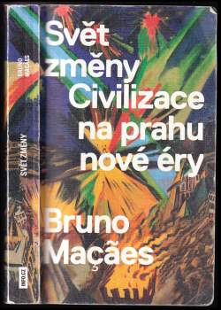 Bruno Maçães: Svět změny
