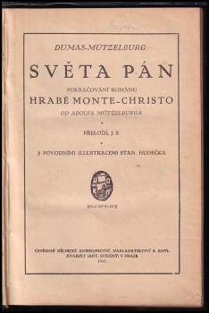 Adolf Mützelburg: Světa pán
