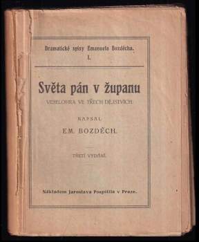 Světa pán v županu