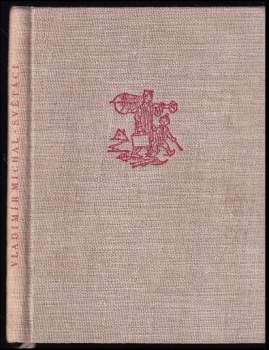 Vladimír Michal: Světáci