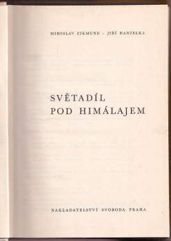 Miroslav Zikmund: Světadíl pod Himalájem