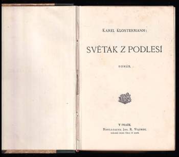 Karel Klostermann: Světák z Podlesí