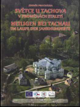 Světce u Tachova v proměnách staletí