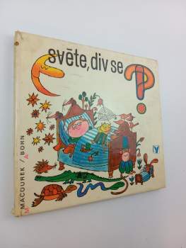 Miloš Macourek: Světe, div se