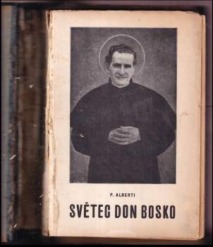 P Alberti: Světec Don Bosko
