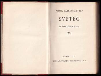 John Galsworthy: Světec