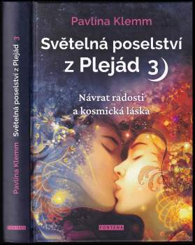 Pavlína Klemm: Světelná poselství z Plejád