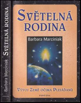 Marciniak Barbara,: Světelná rodina
