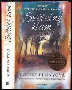 Louise Penny: Světelný klam