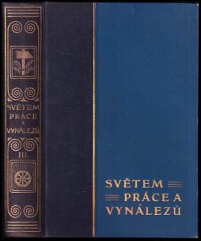 Světem práce a vynálezů
