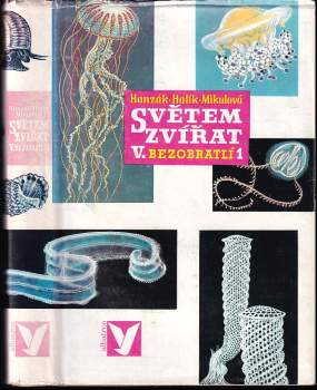 Světem zvířat V.: Bezobratlí 1