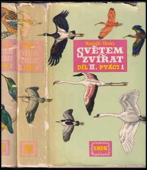 Světem zvířat : II. díl - 1. část - Ptáci - Jan Hanzák, Karel Hudec (1963, Albatros) - ID: 4098374