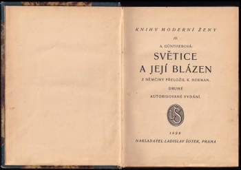 Agnes Günther: Světice a její blázen